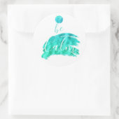 Wees kalm kalmerende bevestiging typografie citaat ronde sticker (Tas)