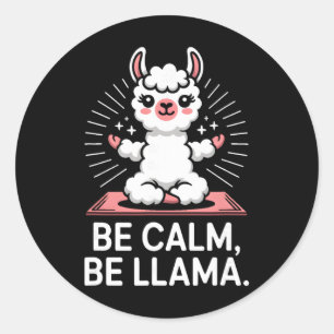 Wees kalm Wees lama meditatie yoga _2  Ronde Sticker