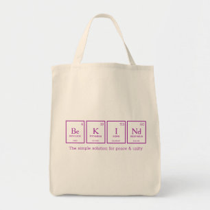 Wees KINd periodiek tafelelementen chemiesroze Tote Bag