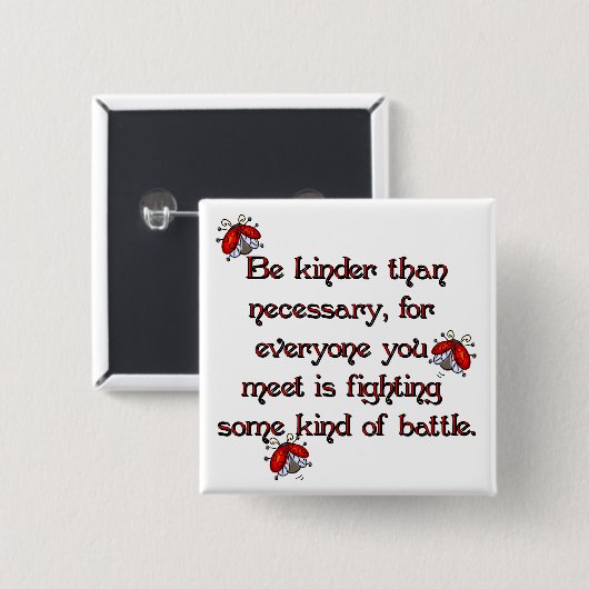 Wees kinder vierkante button 5,1 cm (Voorkant /achterkant)