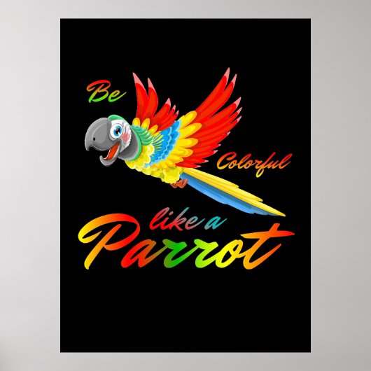 Wees kleurrijk als een papegaai poster (Voorkant)