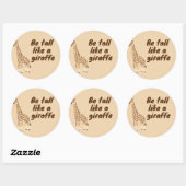 Wees lang als een giraaf ronde sticker (Vel)