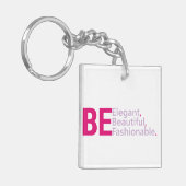 Wees legant acrylSleutelhanger Sleutelhanger (Voorkant Links)