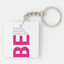 Wees legant acrylSleutelhanger Sleutelhanger