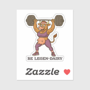 Wees Legen-Dairy – Grappige Koe Gewichtheffen Gym Sticker