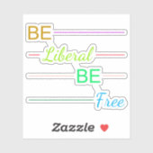 Wees liberaal wees vrij sticker (Vel)