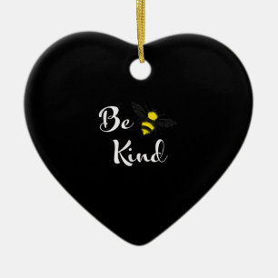 Wees lief bijen Inspirerend Kindness Bee Lover Keramisch Ornament