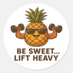 Wees Lief Hef Zwaar Ananas Fitness Grappig Ronde Sticker