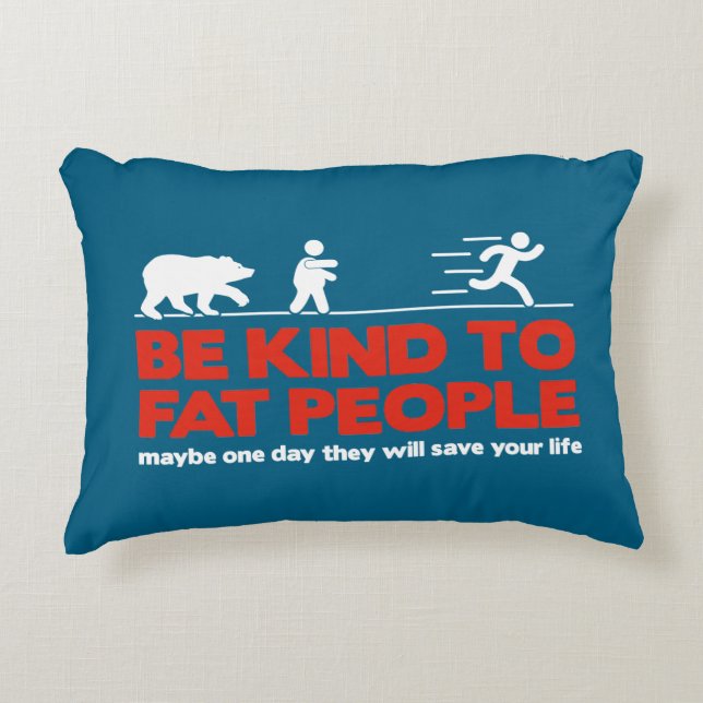 Wees lief voor dikke mensen accent kussen (Voorkant)