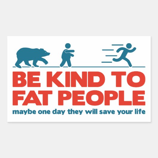 Wees lief voor dikke mensen rechthoekige sticker (Voorkant)