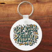 Wees lief voor elke geest Neurodiversity Awareness Sleutelhanger (Voorkant)