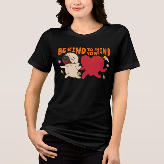 Wees lief voor je geest en cadeau Tri-Blend shirt (Voorkant)