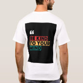 Wees lief voor je geest Mental Health T-Shirt (Achterkant)