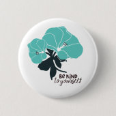 Wees lief voor jezelf · 2.25″ Ronde Button (Voorkant)