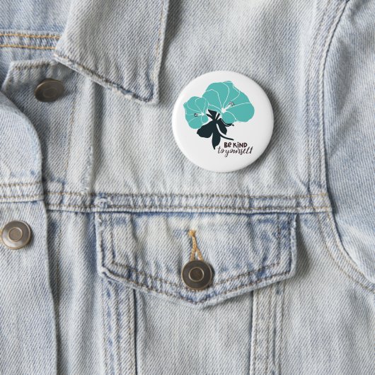 Wees lief voor jezelf · 2.25″ Ronde Button (In situ)