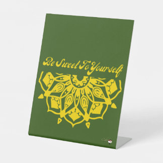 Wees lief voor jezelf reclamebord met voetstuk