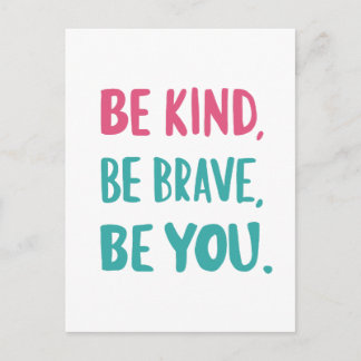 Wees lief, wees moedig, inspirerend quotes briefkaart