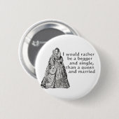 Wees liever een bedriegster ronde button 5,7 cm (Voorkant /achterkant)