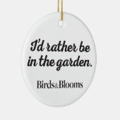 Wees liever in de tuin keramisch ornament (Rechts)