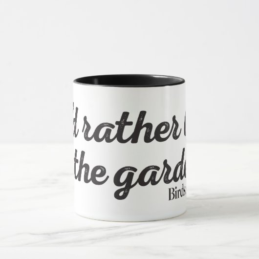 Wees liever in de tuin mok (Midden)