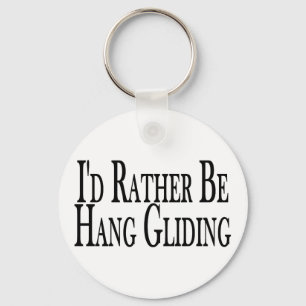 Wees liever ophangen sleutelhanger