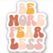 Wees meer bang voor minder inspiratie Boho Sticker (Voorkant)