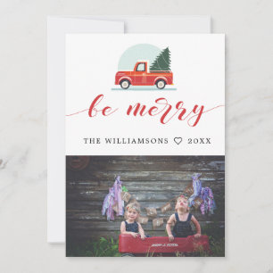 Wees Merry  truck Holiday-kaart met foto Aankondiging