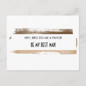 Wees mijn beste man Bruine Waterverf Paint Streaks Uitnodiging Briefkaart (Voorkant)