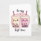 Wees mijn beste thee-galentines feestdagen kaart (Voorkant)