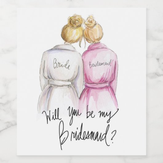 Wees mijn...? Bl Bun Bruid Bl Bun Maid Wijn Label Wijn Etiket (Enkel label)