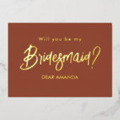 Wees mijn Bridesmaid Brown Terracotta Folie Uitnod Folie Uitnodiging (Voorkant)