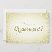 Wees mijn Bridesmaid Golden Glitter Confetti Kaart (Voorkant)