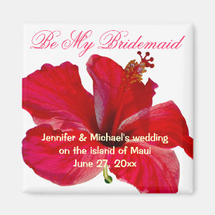 Wees mijn Bridesmaid Hawaiian Flower Magneet