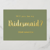 Wees mijn Bridesmaid Sage Green Folie Uitnodiging (Voorkant)