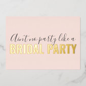 Wees mijn bruidmaffia net als een bridal party roz folie uitnodiging (Voorkant)