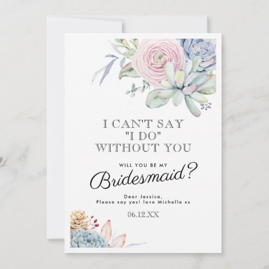 Wees mijn bruidsmeisje |  succulente bloem kaart (Voorkant)