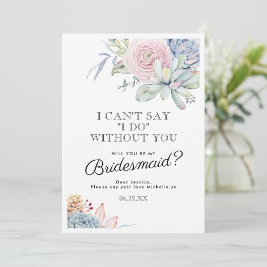 Wees mijn bruidsmeisje |  succulente bloem kaart (Staand voorkant)