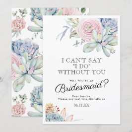 Wees mijn bruidsmeisje |  succulente bloem kaart