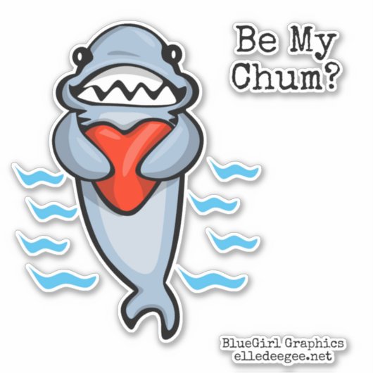 Wees mijn Chum Shark Valentijn Sticker (Voorkant)