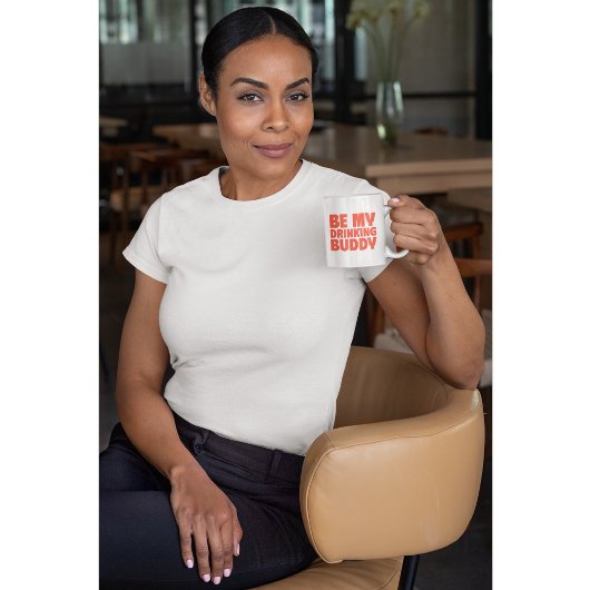 Wees mijn Drink Buddy Fun & Bold Coffee Mok