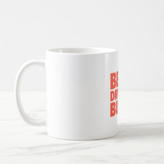 Wees mijn Drink Buddy Fun & Bold Coffee Mok (Links)
