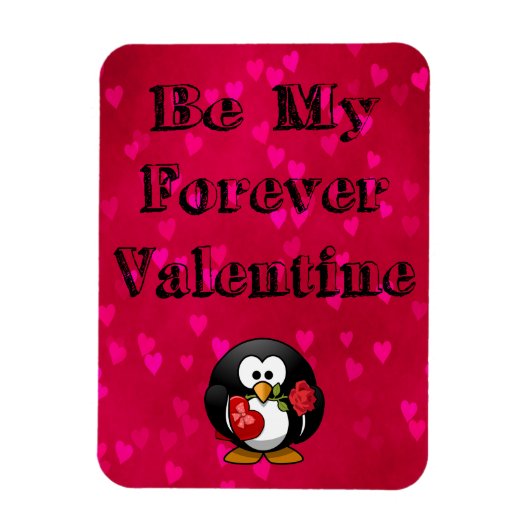 Wees mijn eeuwige Valentijn Pinguïn Magneet (Verticaal)