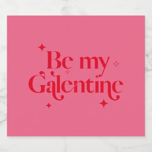 Wees mijn Galentine Friend Valentijn Red Pink Sparkling Wijnetiket (Enkel label)
