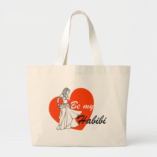 Wees mijn habibi Belly Dancer Grote Tote Bag (Voorkant)