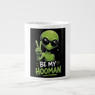 Wees Mijn Hooman 👽 Grote Koffiekop