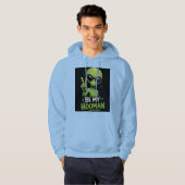 Wees Mijn Hooman 👽 Hoodie (Voorkant volledig)