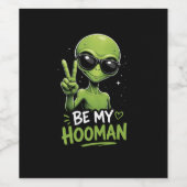 Wees Mijn Hooman 👽 Wijn Etiket (Enkel label)
