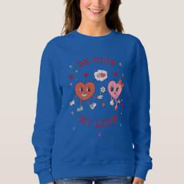 Wees mijn liefde trui