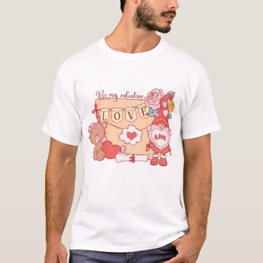 Wees mijn Valentijn Gnome en Teddy Bear T-shirt (Voorkant)