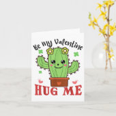 Wees mijn Valentijn Knuffel Me Grappige Cactus Lie Kaart (Gele Bloem)